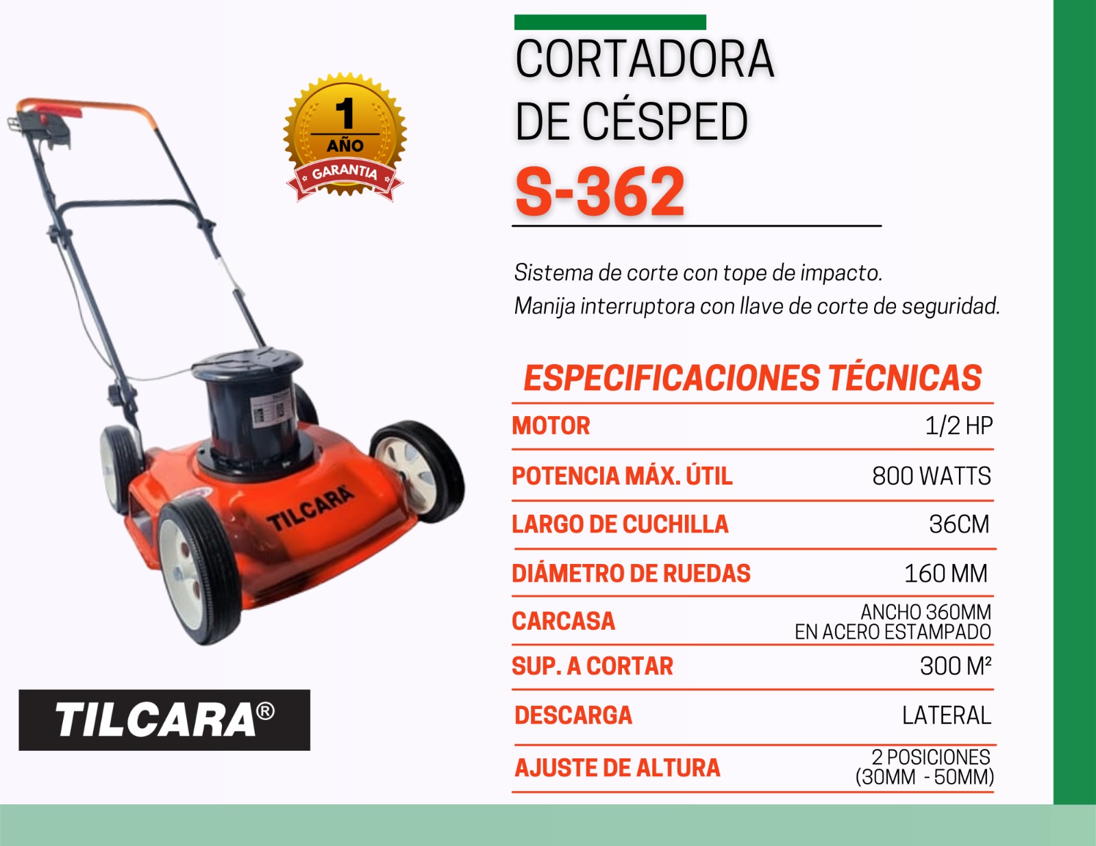 Ficha técnica cortadora tradicional salida lateral s-362 Tilcara